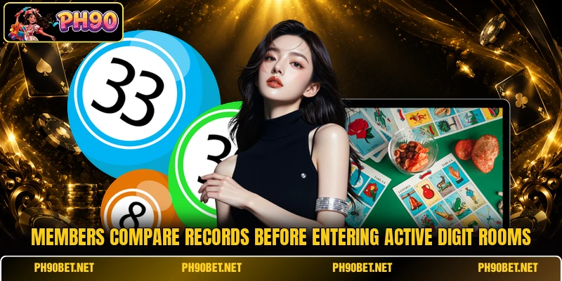 Members compare records before entering active digit rooms
