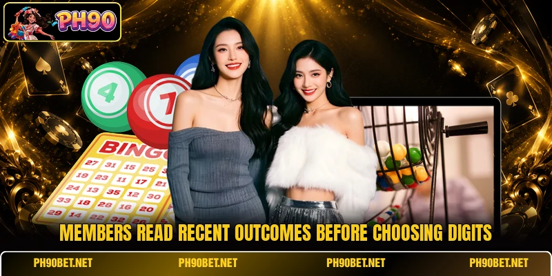 Members read recent outcomes before choosing digits