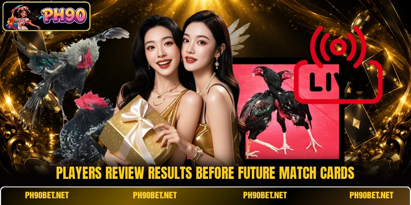 Players review results before future match cards